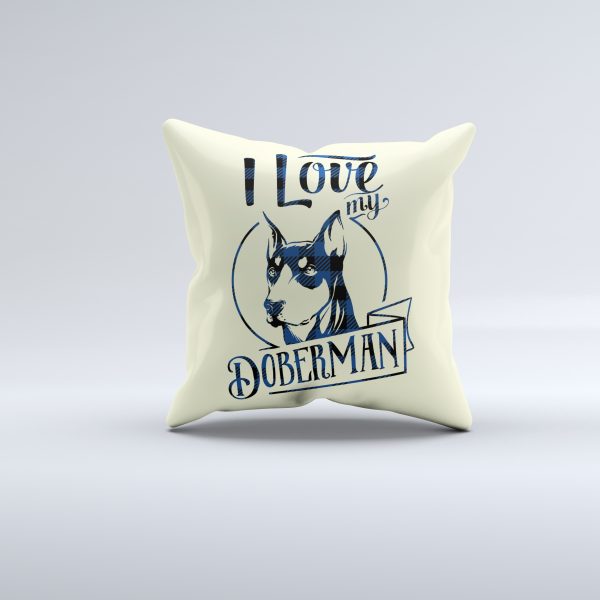 I Love My Doberman Pillow Cover - Image 2